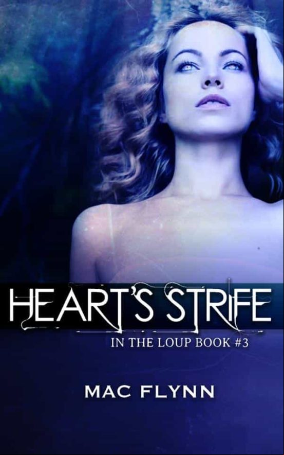 Hearts Strife: In The Loup Book 3 (ebook)
