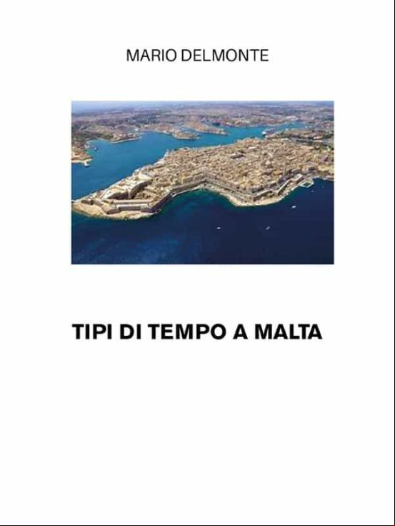 TIPI DI TEMPO A MALTA EBOOK (edición en italiano)