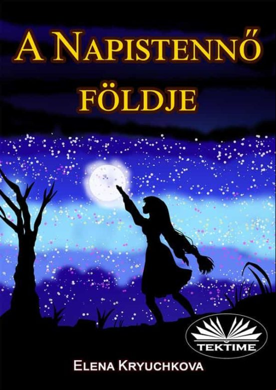 A Napistenn? Földje (ebook)