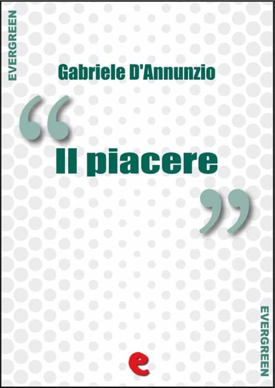 Il Piacere (ebook) Il Piacere (ebook)