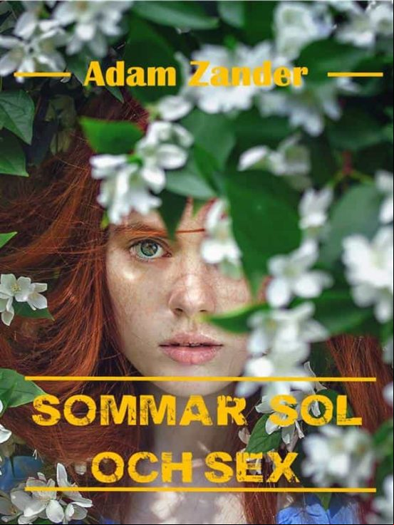 Sommar Sol Och Sex (ebook)