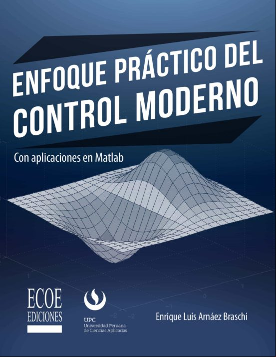 Enfoque Práctico Del Control Moderno (ebook)