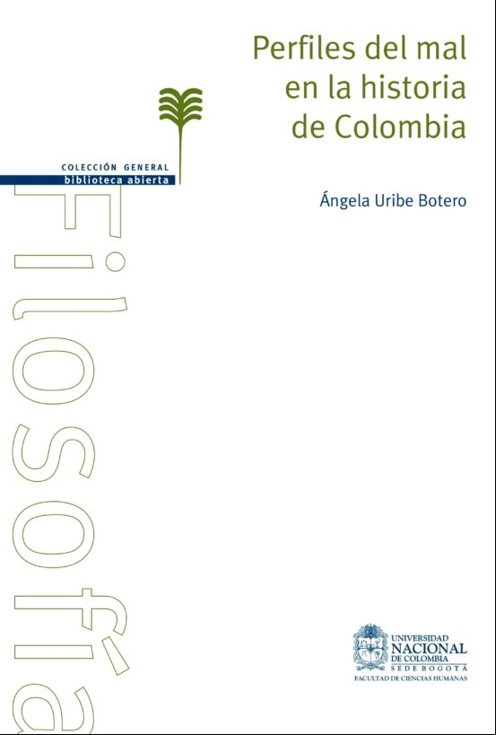 Perfiles Del Mal En La Historia De Colombia (ebook)