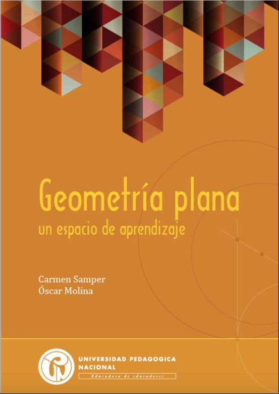 Geometría Plana: Un Espacio De Aprendizaje (ebook)