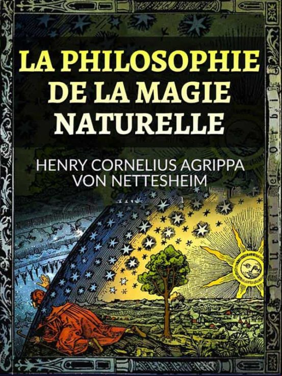 La Philosophie De La Magie Naturelle (traduit) (ebook)