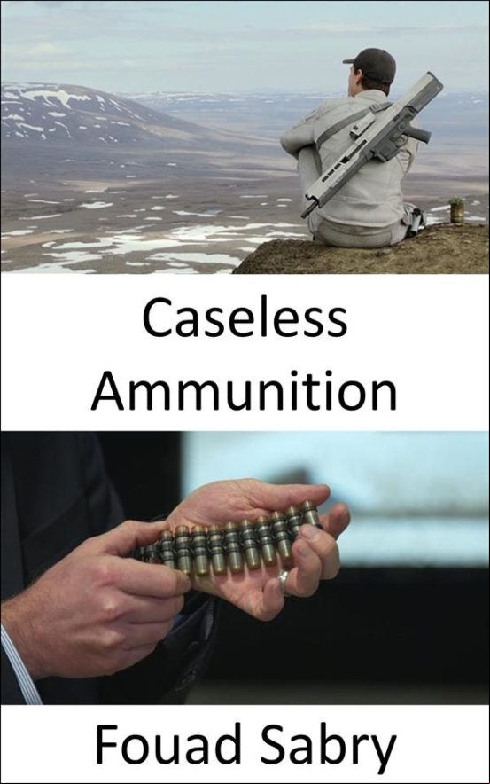 CASELESS AMMUNITION EBOOK