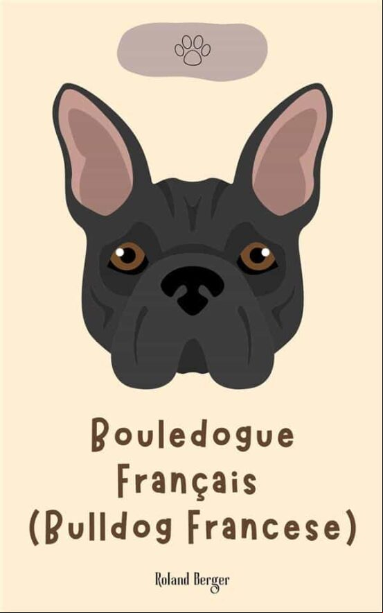 BOULEDOGUE FRANÇAIS (BULLDOG SE) EBOOK (edición en italiano)