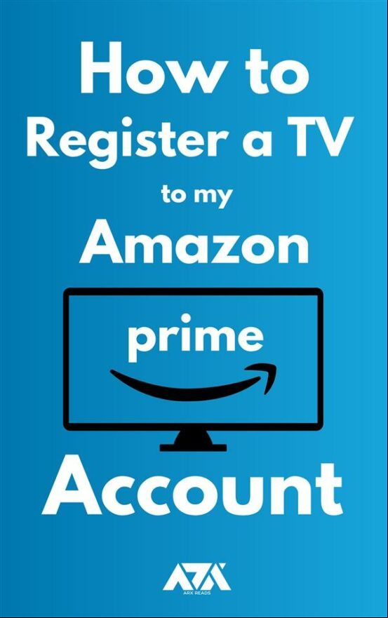 HOW TO  A TV TO MY AMAZON PRIME  EBOOK (edición en inglés)