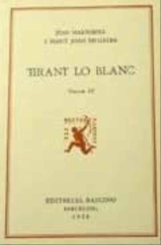 Tirant Lo Blanc (tomo 4) (3ª Ed.)