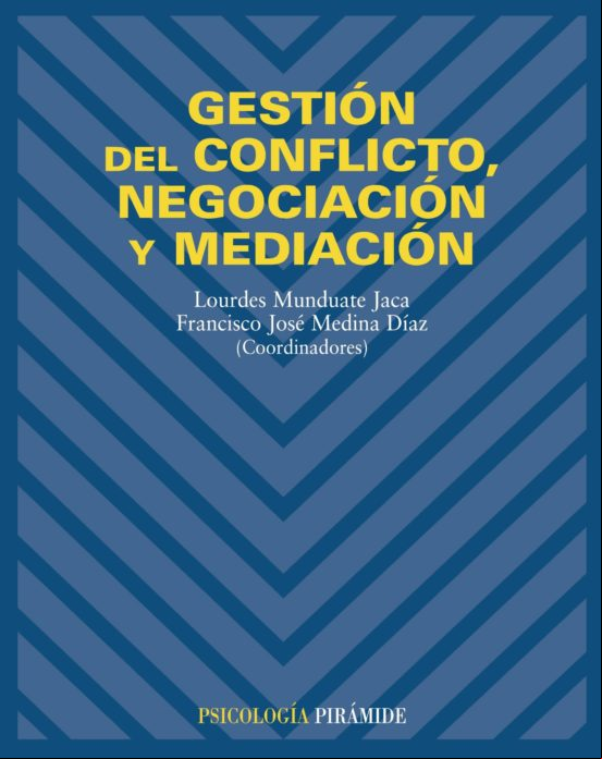 Gestión Del Conflicto Negociación Y Mediación (ebook)
