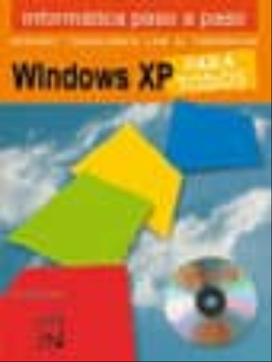 Windows Xp Para Todos (incluye Cd) Windows Xp Para Todos (incluye Cd)