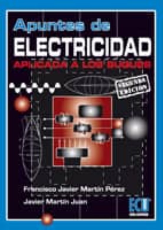 Apuntes De Electricidad Aplicada A Los Buques (2ª Ed)