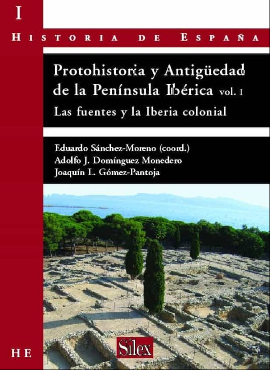 PROTOHISTORIA Y ANTIGUEDAD DE LA PENINSULA IBÉRICA