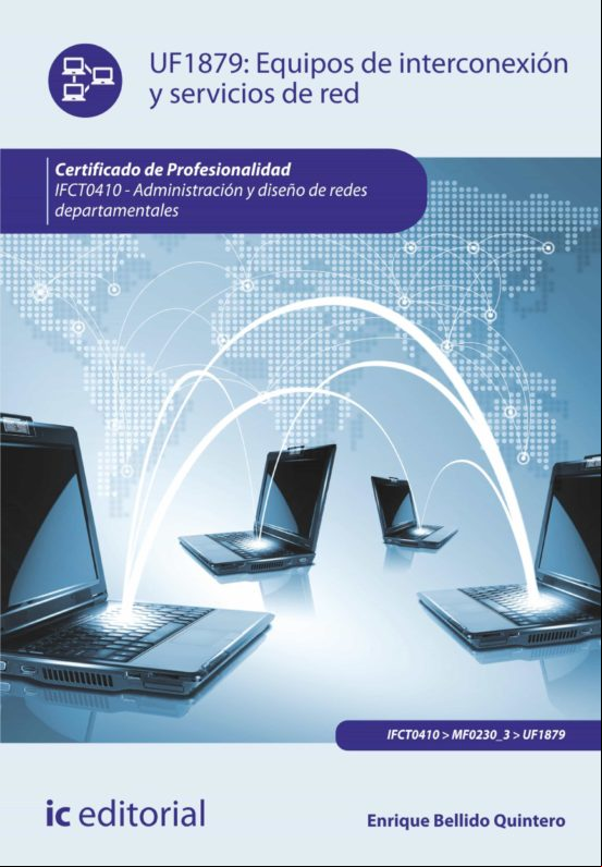 Equipos De Interconexión Y Servicios De Red. Ifct0410 (ebook)