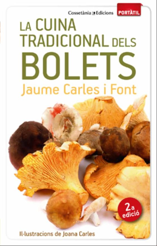 La Cuina Tradicional Dels Bolets