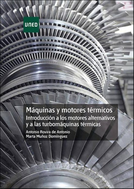 Máquinas Y Motores Térmicos. Introducción A Los Motores Alternativos Y