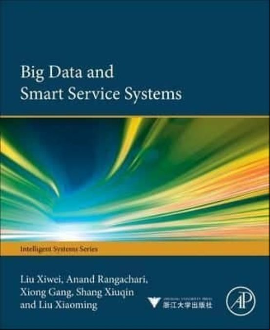 Big Data And Smart Service Systems