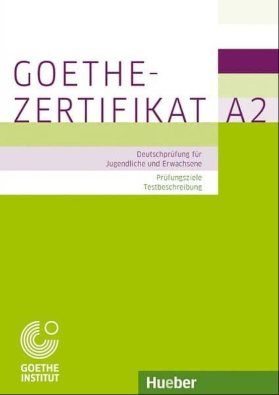Goethe-zertifikat A2 Goethe-zertifikat A2