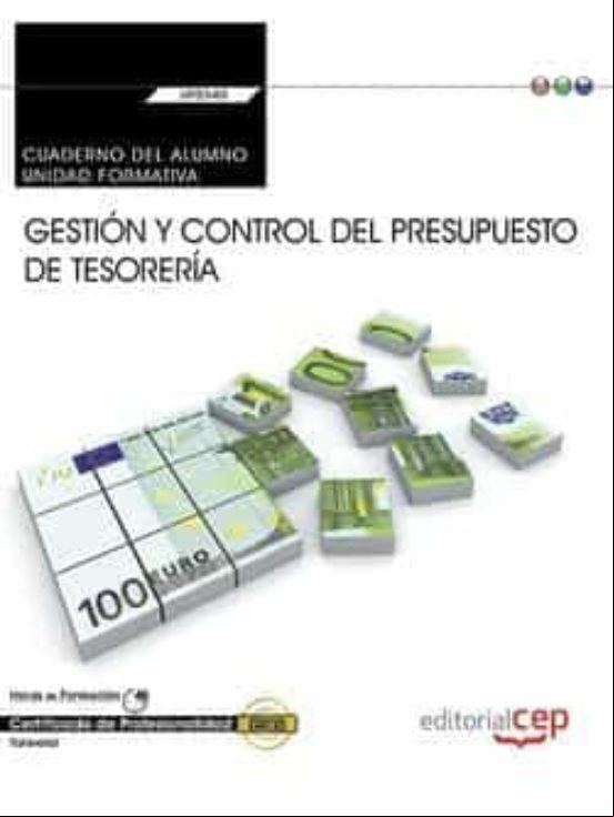 Uf0340:transversal - Cuaderno Del Alumno. Gestion Y Control Del Presup
