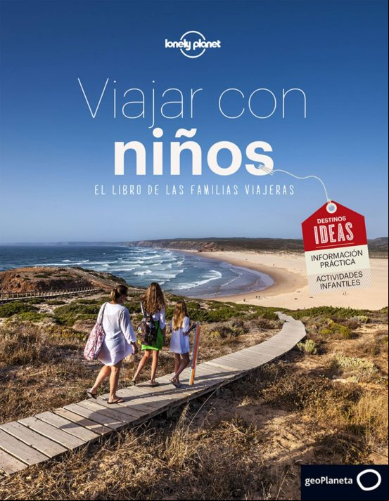 Viajar Con Niños 2017 (lonely Planet)