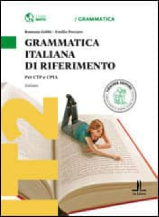 Grammatica Italiana Di Riferimento (a1-a2)