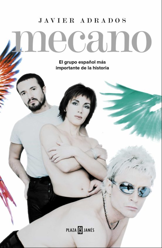 Mecano: El Grupo Español Más Importante De La Historia