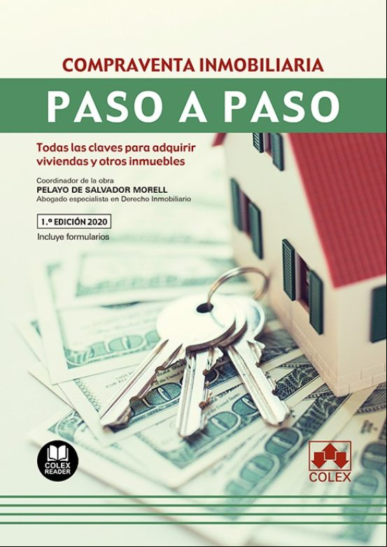 Compraventa Inmobiliaria: Todas Las Claves Para Adquirir Viviendas Y O