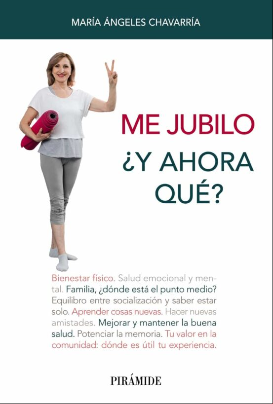 Me Jubilo. ¿y Ahora Qué? (ebook)