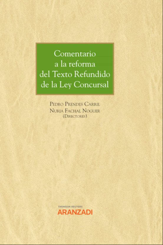 COMENTARIO A LA REFORMA DEL TEXTO REFUNDIDO DE LA LEY CONCURSAL EBOOK