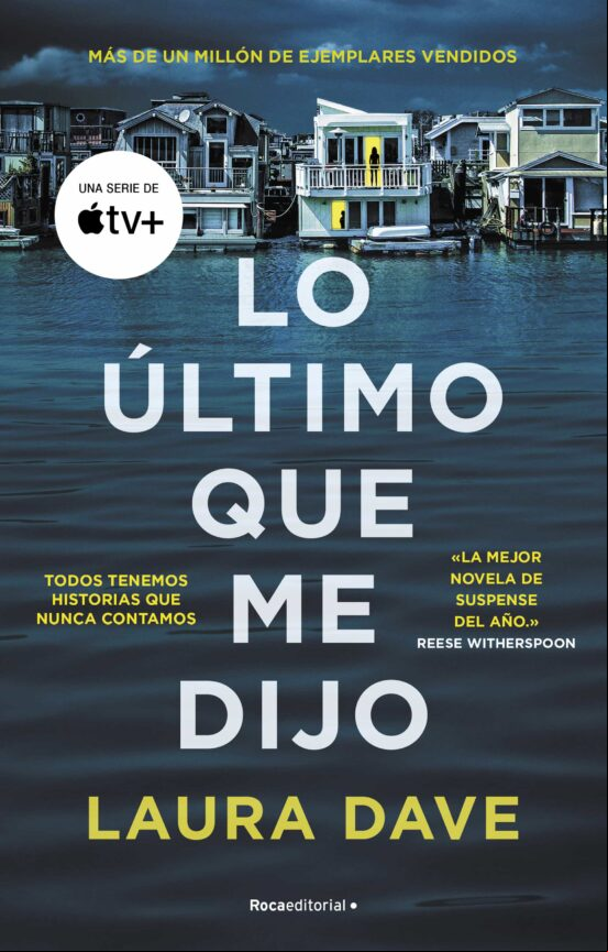 Lo Último Que Me Dijo (ebook)