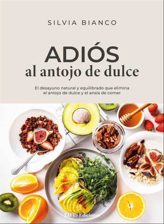 Adiós Al Antojo De Dulce (ebook)