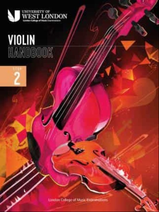 London College Of Music Violin Handbook 2021: Step 2
