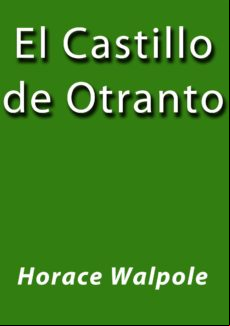 El Castillo De Otranto (ebook)