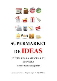 Supermarket De Ideas 20 Ideas Para Mejorar Tu Empresa (ebook)