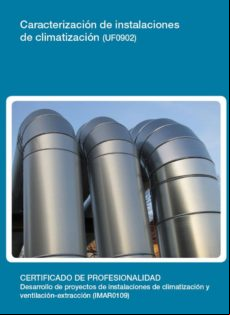 Uf0902 - Caracterización De Instalaciones De Climatización (ebook)