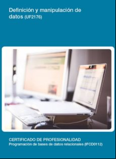Uf2176 - Definición Y Manipulación De Datos (ebook)