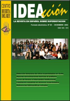 REVISTA IDEACCIÓN: LA REVISTA EN ESPAÑOL SOBRE SUPERDOTACIÓN. NÚMERO 20 EBOOK