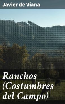RANCHOS (COSTUMBRES DEL CAMPO) EBOOK