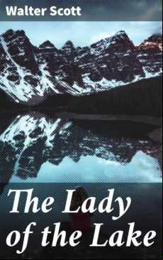 THE LADY OF THE LAKE EBOOK (edición en inglés)
