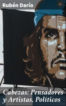 CABEZAS: PENSADORES Y ARTISTAS, POLÍTICOS EBOOK