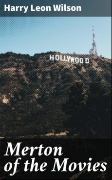 MERTON OF THE MOVIES EBOOK (edición en inglés)