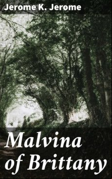 MALVINA OF BRITTANY EBOOK (edición en inglés)