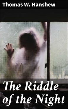 THE RIDDLE OF THE NIGHT EBOOK (edición en inglés)