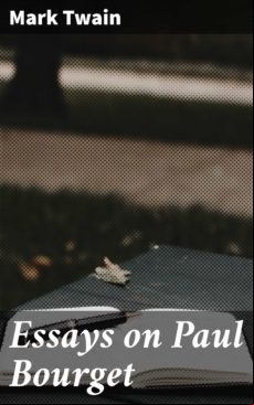 ESSAYS ON PAUL BOURGET EBOOK (edición en inglés)