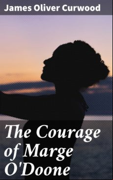 THE COURAGE OF MARGE ODOONE EBOOK (edición en inglés)