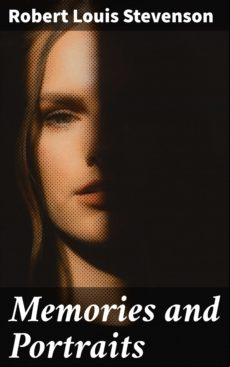 MEMORIES AND PORTRAITS EBOOK (edición en inglés)