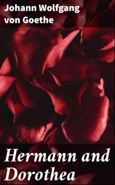 Hermann And Dorothea (ebook)
