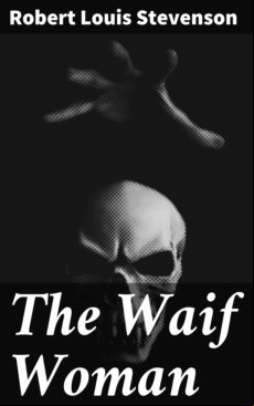 The Waif Woman (ebook)