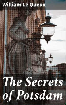 The Secrets Of Potsdam (ebook)
