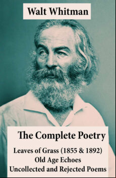 THE COMPLETE POETRY OF WALT WHITMAN EBOOK (edición en inglés)